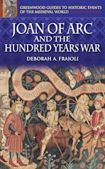 Joan of Arc and the Hundred Years War cover