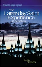 The Latter-day Saint Experience in America cover