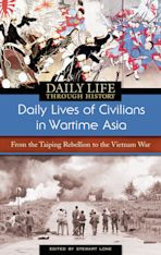 Daily Lives of Civilians in Wartime Asia cover