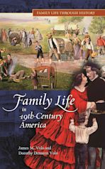 Family Life in 19th-Century America cover