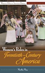 Women's Roles in Twentieth-Century America cover