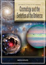 Cosmology and the Evolution of the Universe cover