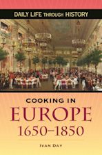 Cooking in Europe, 1650-1850 cover