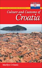 Culture and Customs of Croatia cover