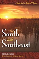 America's Natural Places: South and Southeast cover