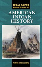 Term Paper Resource Guide to American Indian History cover