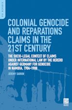 Colonial Genocide and Reparations Claims in the 21st Century cover
