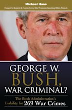 George W. Bush, War Criminal? cover