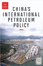 China's International Petroleum Policy cover