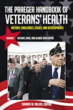 The Praeger Handbook of Veterans' Health cover