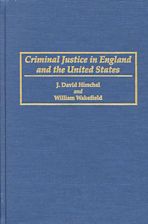 Criminal Justice in England and the United States cover