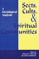Sects, Cults, and Spiritual Communities cover