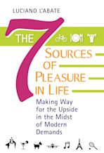 The Seven Sources of Pleasure in Life cover