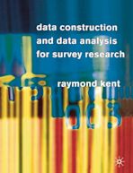 Data Construction and Data Analysis for Survey Research cover