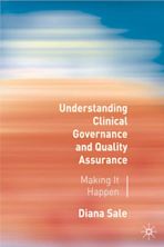 Understanding Clinical Governance and Quality Assurance cover