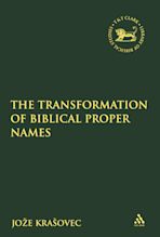 The Transformation of Biblical Proper Names cover