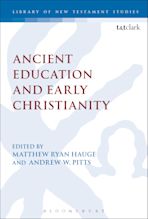 Ancient Education and Early Christianity cover