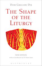 The Shape of the Liturgy, New Edition cover