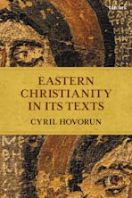 Eastern Christianity in Its Texts cover