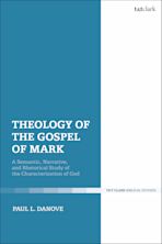 Theology of the Gospel of Mark cover