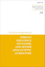 Persian Influence on Daniel and Jewish Apocalyptic Literature cover