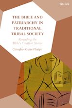 The Bible and Patriarchy in Traditional Tribal Society cover