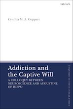 Addiction and the Captive Will cover