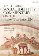 T&T Clark Social Identity Commentary on the New Testament cover