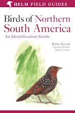 Birds of Northern South America: An Identification Guide cover