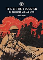 The British Soldier of the First World War cover