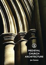 Medieval Church Architecture cover