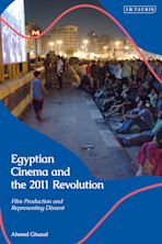 Egyptian Cinema and the 2011 Revolution cover