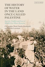 The History of Water in the Land Once Called Palestine cover