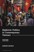 Epidemic Politics in Contemporary Vietnam cover