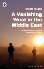 A Vanishing West in the Middle East cover
