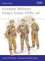 German Military Police Units 1939–45 cover