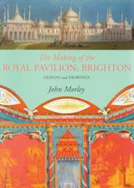 The Making of The Royal Pavilion, Brighton cover