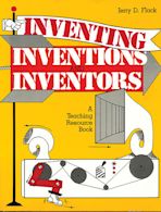 Inventing, Inventions, and Inventors cover