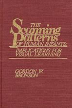 The Scanning Patterns of Human Infants cover