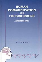 Human Communication and Its Disorders, Volume 1 cover