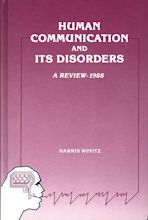 Human Communication and Its Disorders, Volume 2 cover