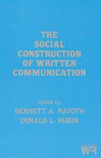 The Social Construction of Written Communication cover