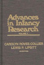 Advances in Infancy Research, Volume 7 cover