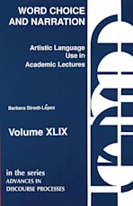 Word Choice and Narration in Academic Lectures cover