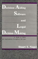Decision-Aiding Software and Legal Decision-Making cover
