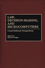 Law, Decision-Making, and Microcomputers cover