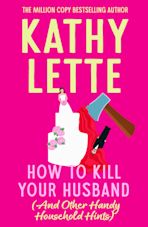 How to Kill Your Husband (And Other Handy Household Hints) cover