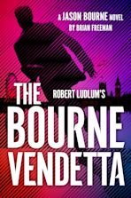 Robert Ludlum's TM The Bourne Vendetta cover