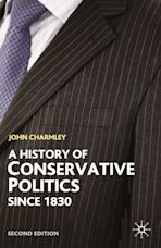 A History of Conservative Politics Since 1830 cover