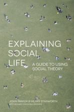 Explaining Social Life cover